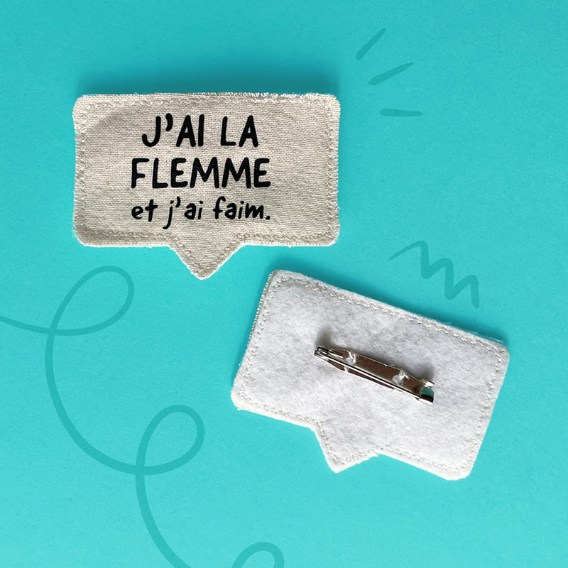 J'ai la flemme et j'ai faim・Thought bubble brooch